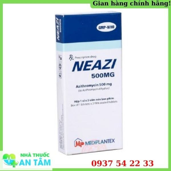 Thuốc Neazi 500mg trị nhiễm khuẩn liên quan hô hấp Công dụng và chỉ định của thuốc Neazi 500mg