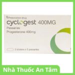 Thuốc đặt Cyclogest 400mg điều trị các triệu chứng tiền kinh nguyệt