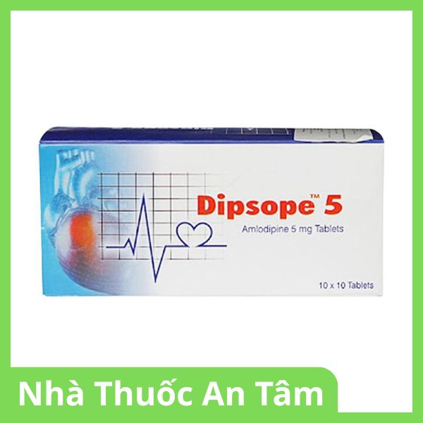 Thuốc Dipsope 5 dùng trong cao huyết áp vô căn