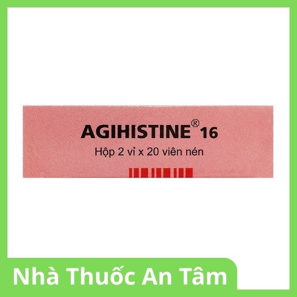 Viên nén Agihistine 16mg điều trị chóng mặt, rối loạn tiền đình (2)