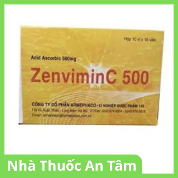 Viên nén Zenvimin C 500mg phòng và điều trị bệnh do thiếu vitamin C